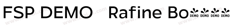 FSP DEMO   Rafine Bo字体转换